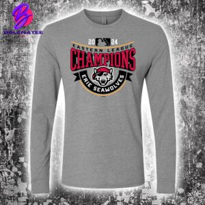 Erie SeaWolves BR 2024 Eastern League Champs Banner Long Sleeve Merchandise Limited Unisex T-Shirt