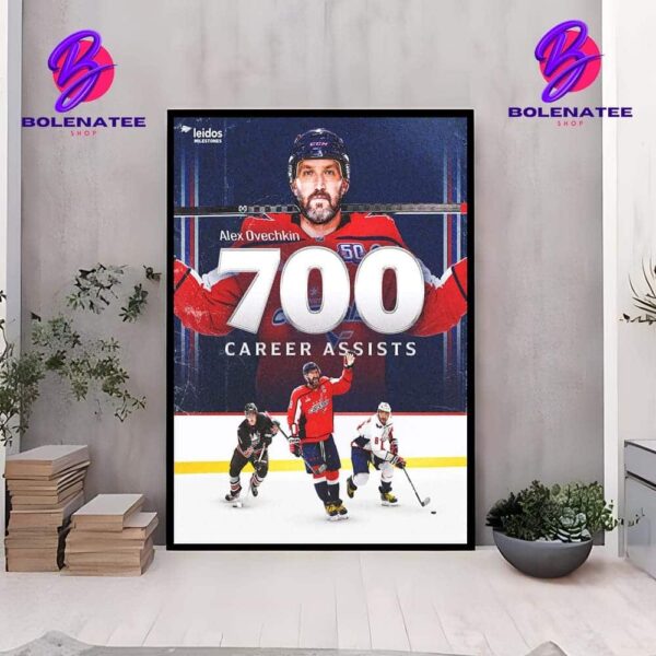 Alex Ovechkin Is The Sixth Player In NHL History To Have Recorded At Least 700 Goals And 700 Assists In His Career Home Decor Poster Canvas