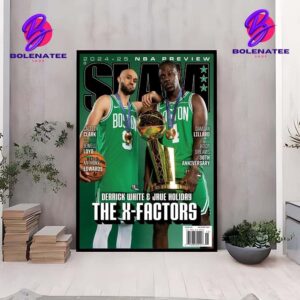 Derrick White And Jrue Holiday On Slam 252 Cover The X-Factors NBA 2024-2025 Preview Wall Decor Poster Canvas