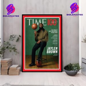 Jaylen Brown Is The Time 100 Next The World’s Most Influential Rising Star Cover On October 14th 2024 Home Decor Poster Canvas