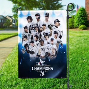 New York Yankees Is The 2024 American League Champions Advanced To World Series MLB 2024 Two Sides Garden House Flag