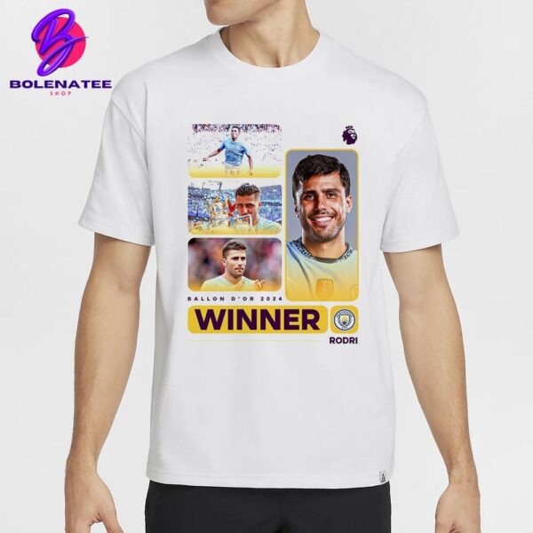 Rodri Of Manchester City Is Ballon d’Or Winner 2024 Classic T-Shirt