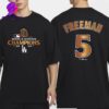 Shohei Ohtani Los Angeles Dodgers 2024 World Series Champions Name And Number Two Sides Classic T-Shirt