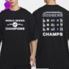 Shohei Ohtani Los Angeles Dodgers 2024 World Series Champions Name And Number Two Sides Classic T-Shirt