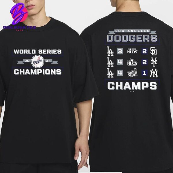 Los Angeles Dodgers 2024 World Series Champions Schedule Two Sides Classic T-Shirt