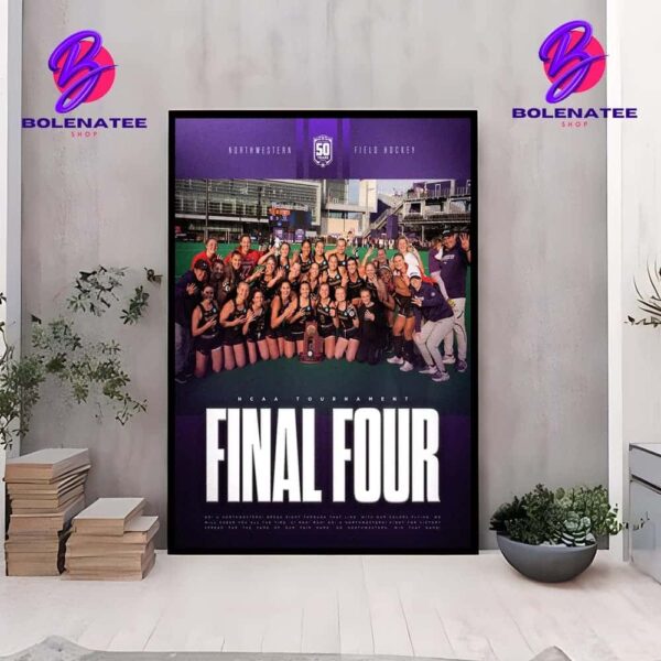 Northwestern Wildcats Field Hockey NCAA Division I Tournament Final Four 2024 Wall Decor Poster Canvas