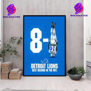 The Detroit Lions Shut Out The Texans In The Second Half To Complete The Comeback Detroit Improves To 8-1 Wall Decor Poster Canvas