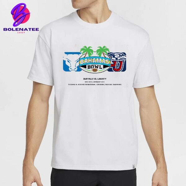 Bahamas Bowl Matchup Buffalo Bulls Versus Liberty Flames At Thomas A Robinson National Stadium Nassau Bahamas On January 4th 2025 Classic T-Shirt