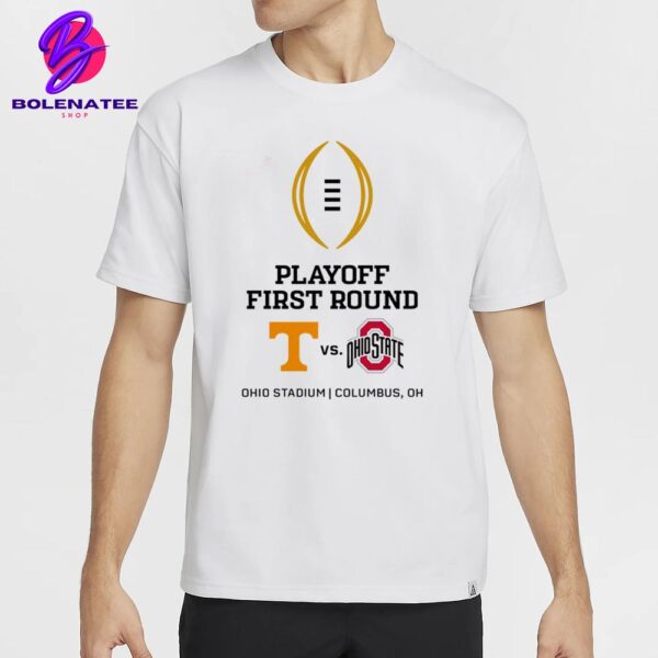 College Football Playoff First Round Matchup Tennessee Volunteers Versus Ohio State Buckeyes On December 21st 2024 Classic T-Shirt