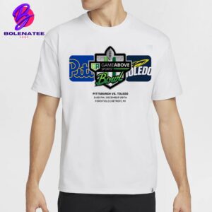 Game Above Bowl Matchup Pittsburgh Panthers Versus Toledo Rockets On December 26th 2024 Classic T-Shirt