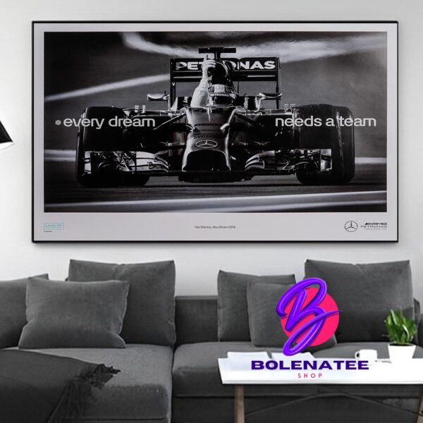 Lewis Halminton Mercedes AMG F1 Every Dream Needs a Team Yas Marina 2014 Poster Wall Decor Poster Canvas