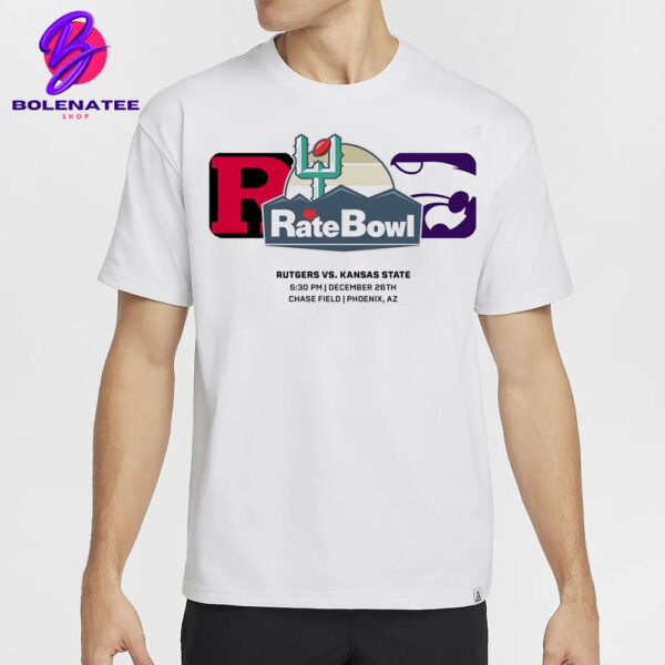 Rate Bowl Matchup Rutgers Scarlet Knights Versus Kansas State Wildcats On December 26th 2024 Classic T-Shirt