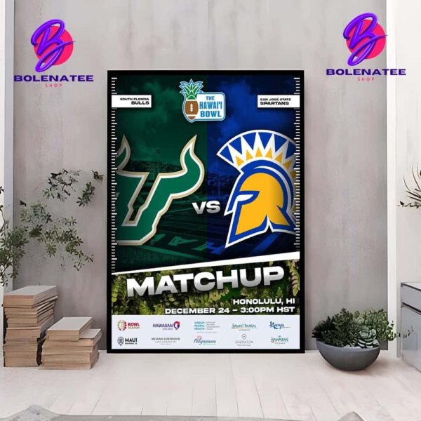 South Florida Bulls And San Jose State Spartans Will Be Facing Off In The Hawaii Bowl On December 24th 2024 Wall Decor Poster Canvas