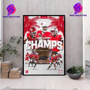 UNLV Rebels Is 2024 Champions Of Art Of Sport LA Bowl Hosted By Gronk WAll Decor Poster Canvas